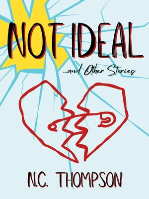 cover image of Not Ideal and Other Stories